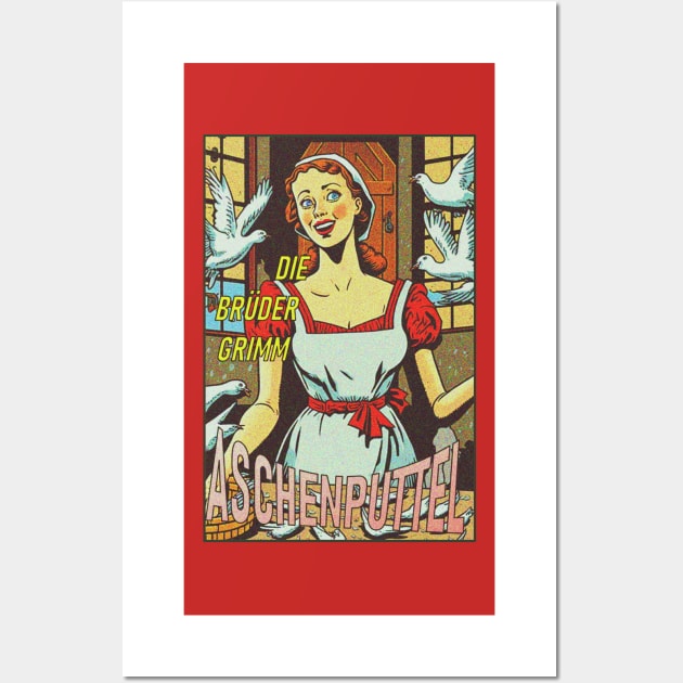 Cinderrella (Aschenputtel) by The Brothers Grimm Wall Art by theseventeenth